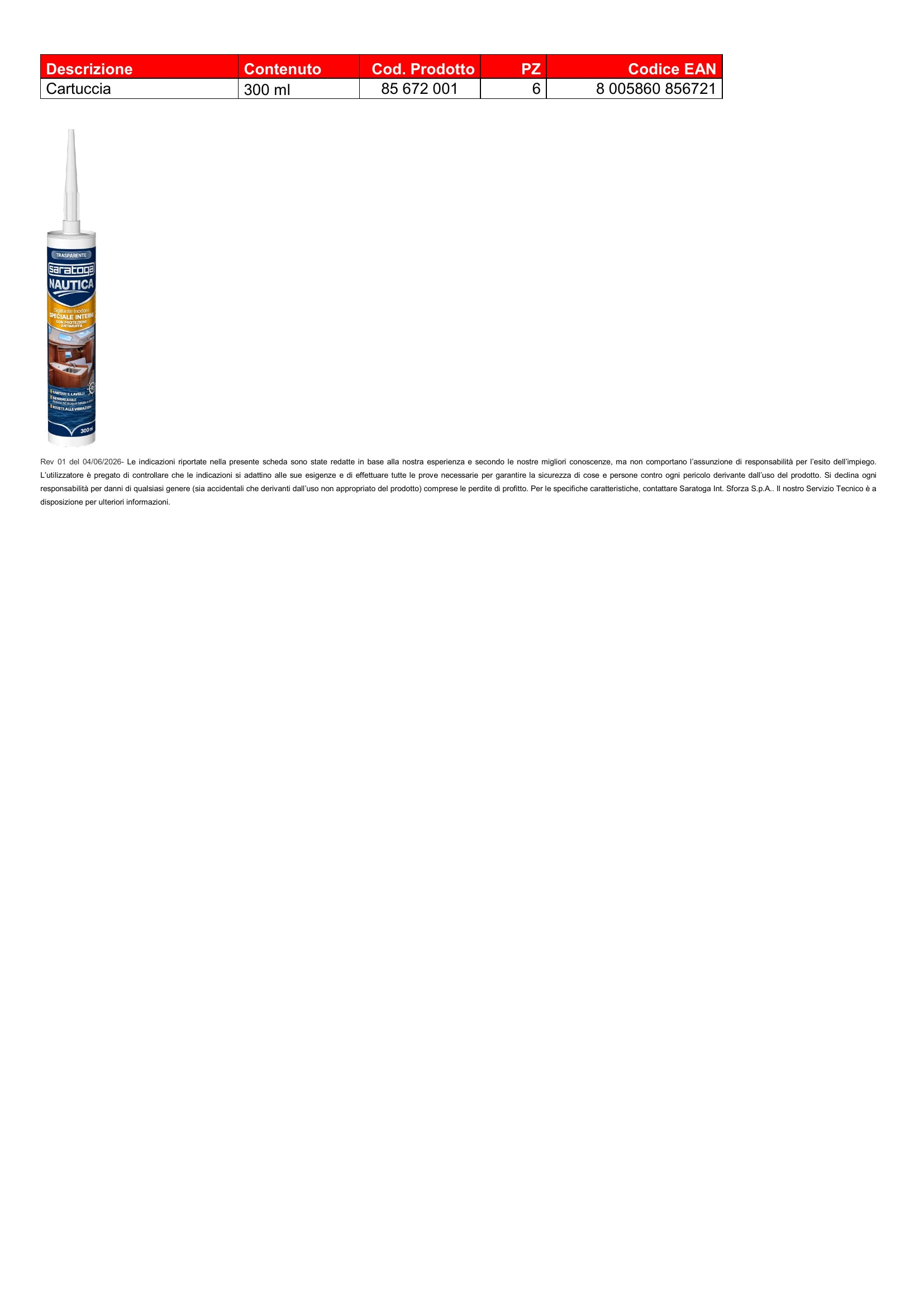 Sigillante Interni Nautica Trasparente Antimuffa 300 ml Saratoga