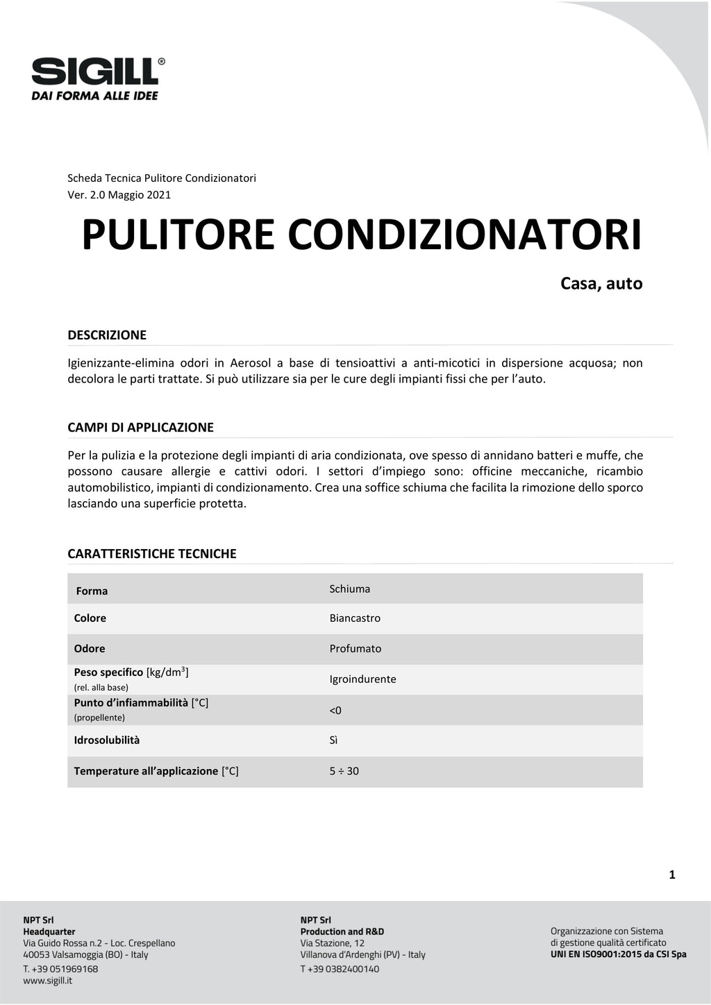 Igienizzante sigil condizionato schiuma